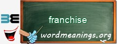 WordMeaning blackboard for franchise